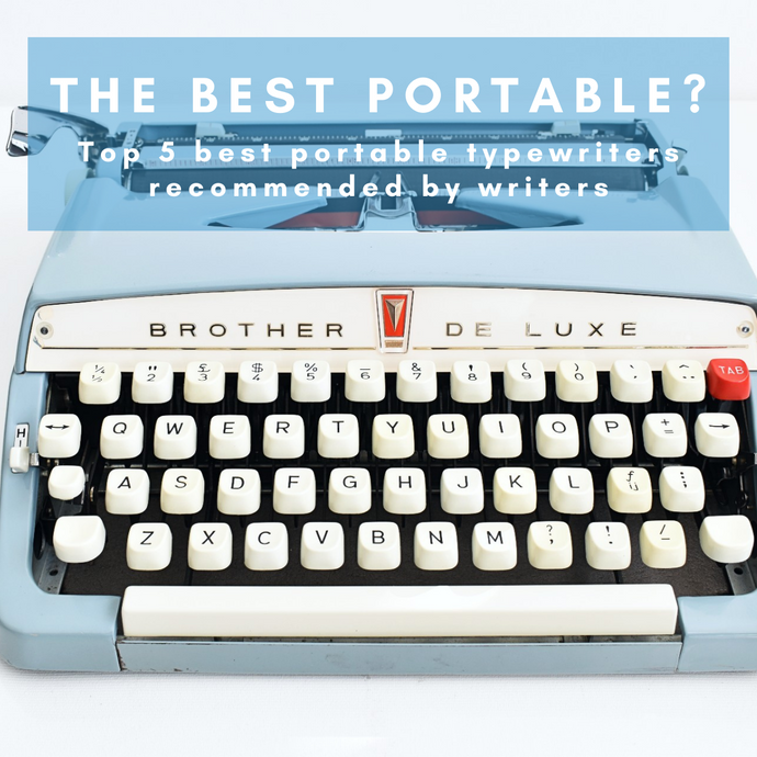 Top 5 portable typewriters for writers